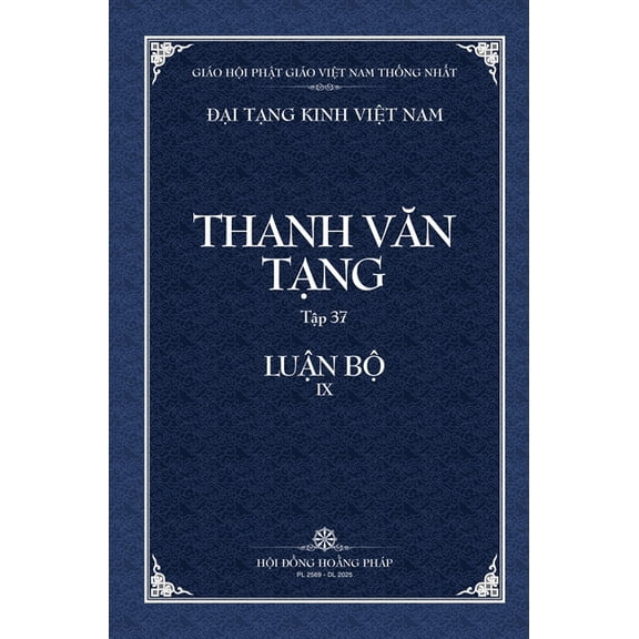 Thanh Van Tang, tap 37 - Luan Bo IX: A-Ti-Dat-Ma Tam Luan - Bia Cung 2, (Hardcover)