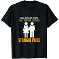thumbnail image 1 of Thank A Straight Person Today For Your Existence T-Shirt, 1 of 3