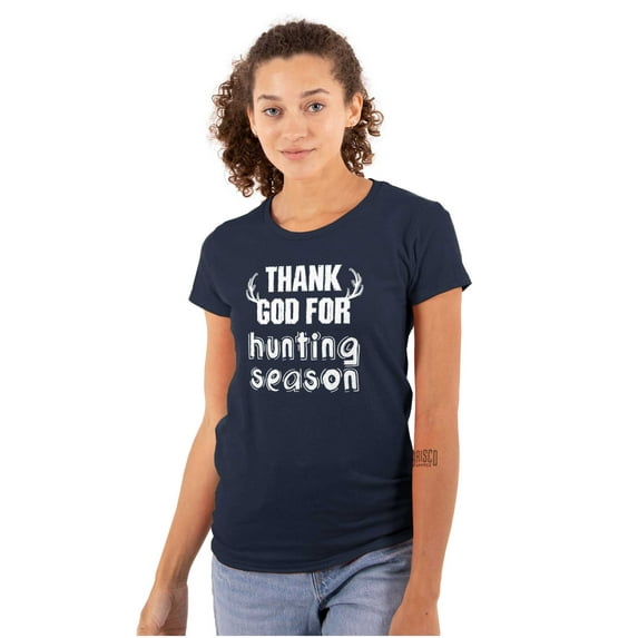 Thank God For Hunting Season Sport Womens Slim Fit Graphic Tee Brisco Brands M
