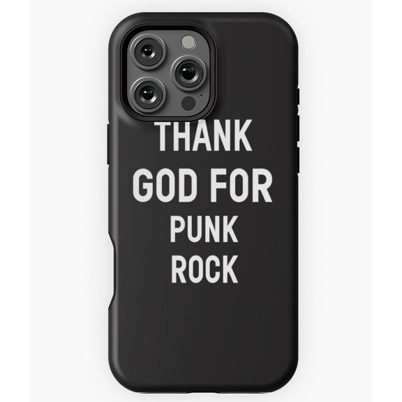 Thank God For Punk Rock Music Phone Case for iPhone 16 15 14 13 12 11 Pro Max
