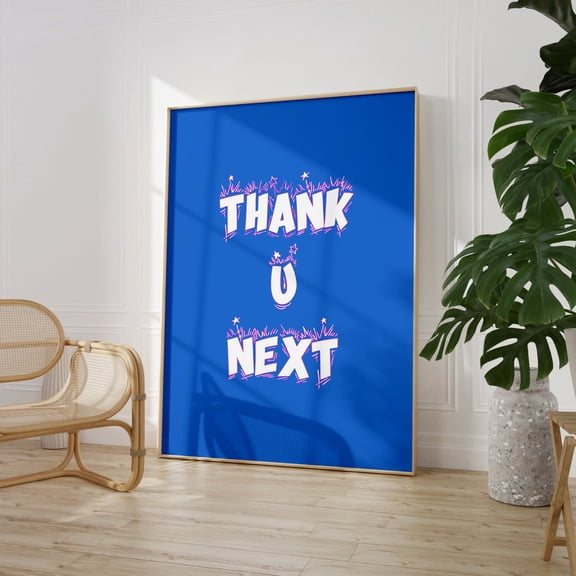 Thank U Next , Pop Art Typography Unframed Paper Print