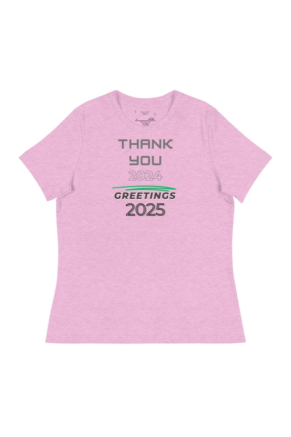 Thank You 2024 - Hello 2025 Women's Relaxed T-Shirt (Heather Prism Lilac, L)