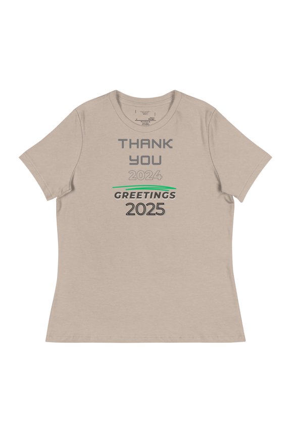 Thank You 2024 - Hello 2025 Women's Relaxed T-Shirt (Heather Stone, S)