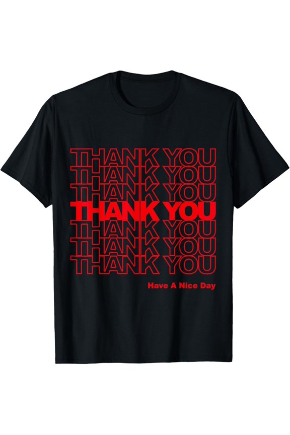 Thank You Bag T-Shirt T-Shirt100% pure cotton
