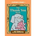 thumbnail image 1 of Pre-Owned Thank You Book, The-An Elephant and Piggie Book (Hardcover) 1423178289 9781423178286, 1 of 1