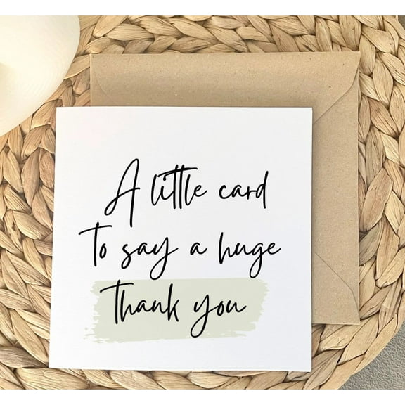 Thank You Card - "A Little Card to Say a Huge Thank You" - Blank Inside, Envelope Included - Perfect for Appreciation & Gratitude Messages