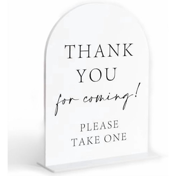 Thank You For Coming Please Take One Sign, White Arch Acrylic Wedding Sign, Wedding Favors for Guests, Bridal Shower Decor, Centerpiece Table Decorations Party for Bride and Groom-5