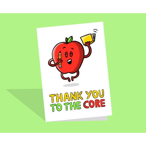 Thank You to the Core Greeting Card – Fun Apple Character Design – Blank Inside for Personal Messages – Perfect Appreciation Card for Teachers, Friends, and Loved Ones