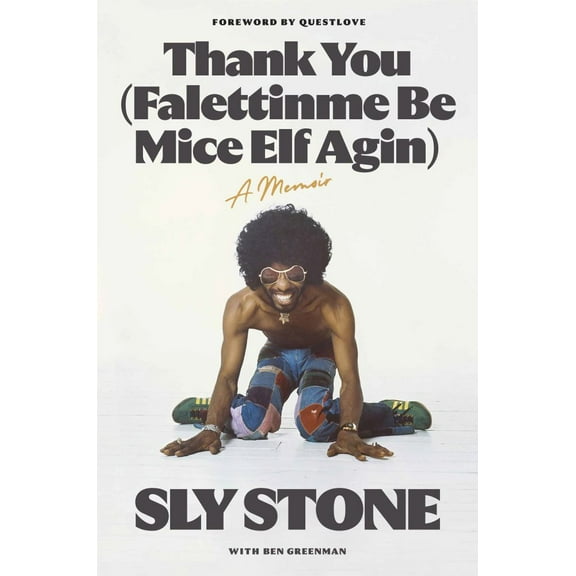 Thank You (Falettinme Be Mice Elf Agin): A Memoir (Hardcover)