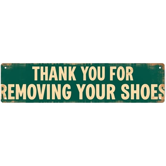 Thank You For Removing Your Shoes Metal Tin Sign 16x4 Inch Entryway Wall Decor for Home Porch or Mudroom