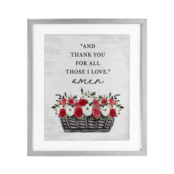 Stupell Industries Thank You For Those I Love Prayer Gray Framed Print Under Glass, design by Lettered and Lined, 16 x 13