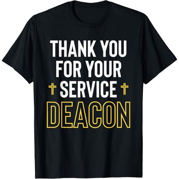 Thank You For Your Service Deacon Church Official T-Shirt