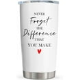 thumbnail image 1 of Thank You Gifts for Women/Men, Teacher/Employee Appreciation Gifts, Retirement Gift for Woman, Chaos Coordinator Farewell Gift for Coworkers, Never Forget The Difference You Make Tumbler 20oz, 1 of 6