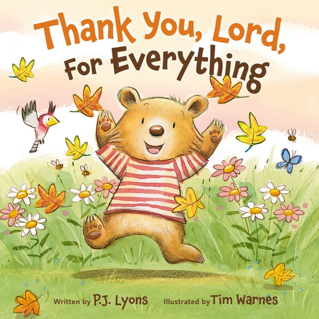Thank You, Lord, for Everything, (Board Book)