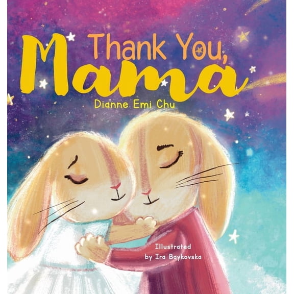 Thank You, Mama, (Hardcover)