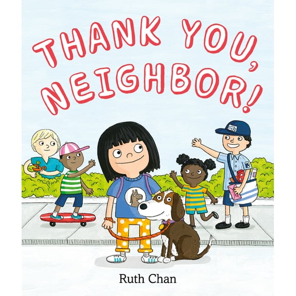 Thank You, Neighbor!, (Hardcover)