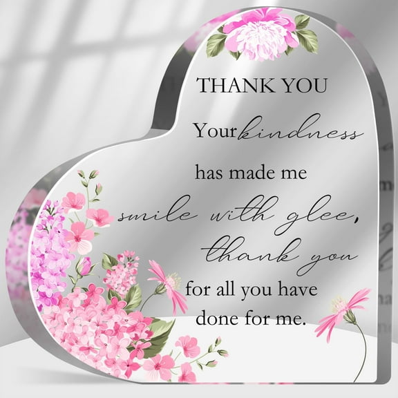 Thank You Quotes Gifts, Appreciation Gifts for Friends Coworkers Teacher Boss Desk Decor Sign Plaque, Thank You for Your Kindness Sign Acrylic Heart
