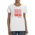 thumbnail image 1 of Thank You Thank You For Nothing Women White T-Shirt, Female Small, 1 of 4