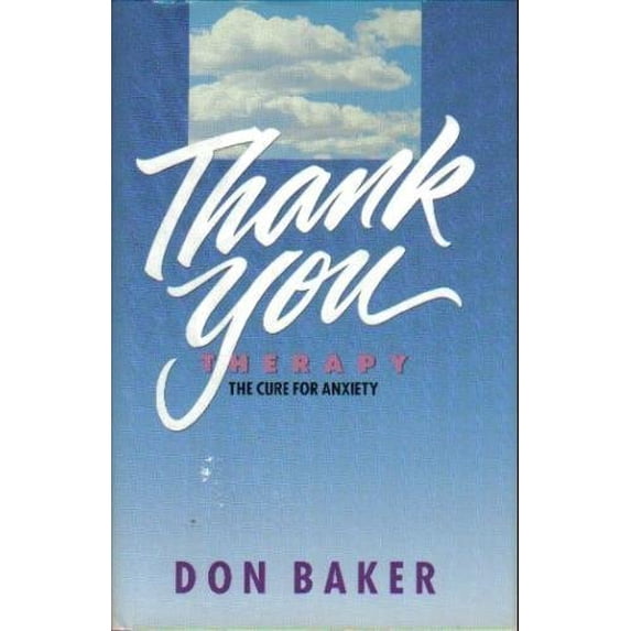 Pre-Owned Thank-You Therapy (Hardcover) 089693747X 9780896937475