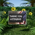 thumbnail image 1 of Thank You Veterans, American Flag, Veteran's Day, Yard Sign, Printed 2-Sided, 12x18, 24x18 or 36x24, Metal H-Stake Included, v1, 1 of 7