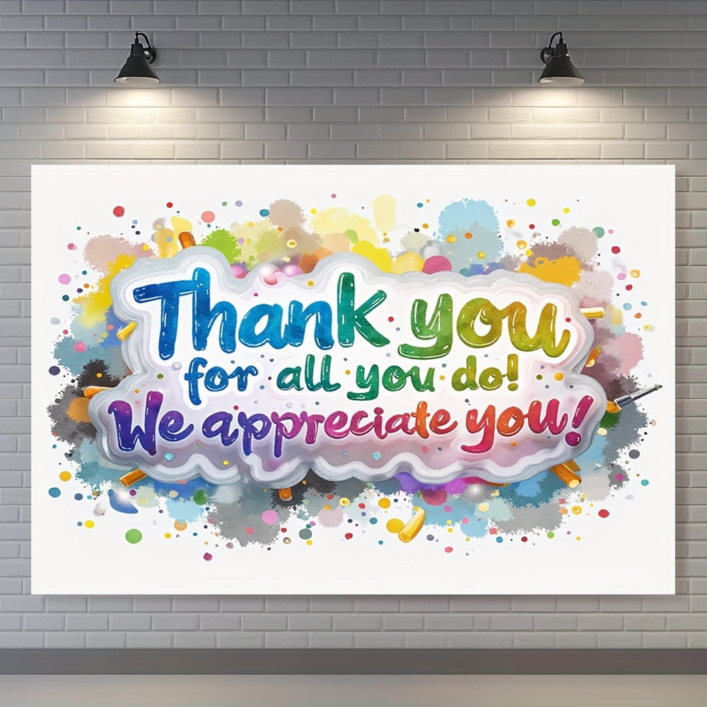 Thank You for All You Do Backdrop Colorful We Appreciate You ...