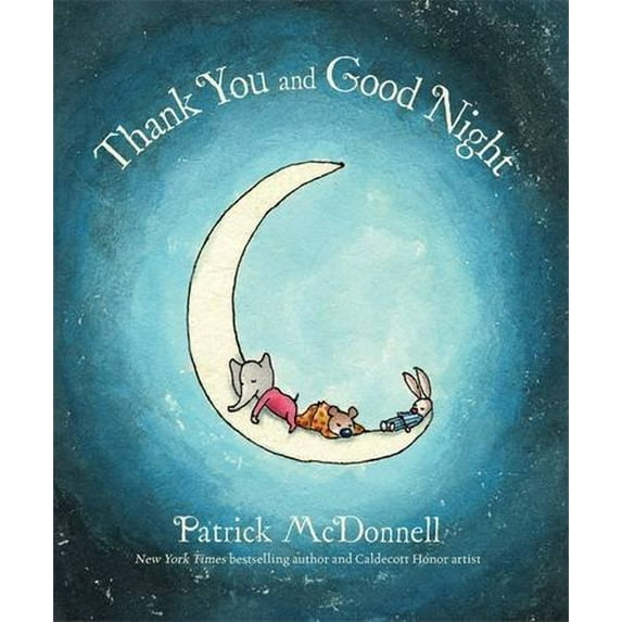 Pre-Owned Thank You and Good Night (Hardcover) 031633801X 9780316338011