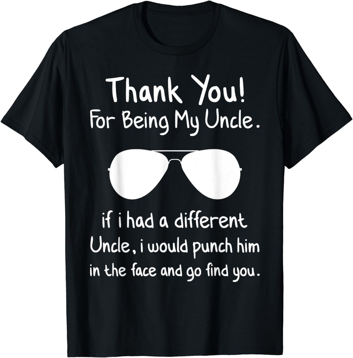 Thank You for Being My Uncle Gag Gifts For Uncles Funny Nove TShirt