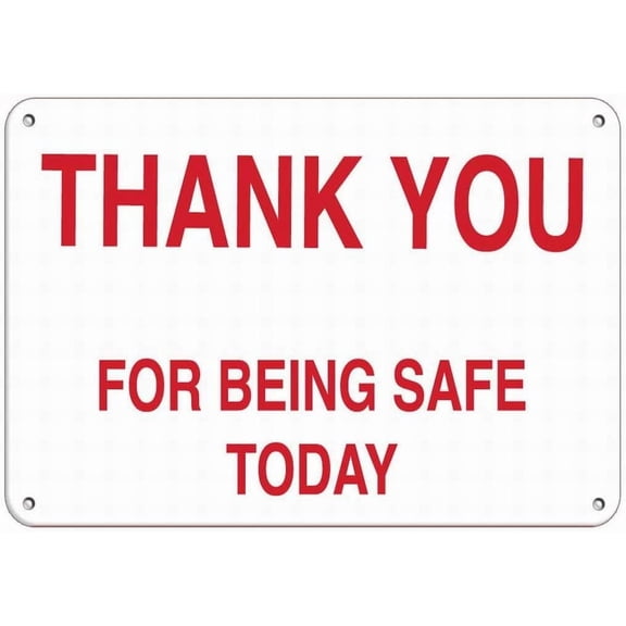 Thank You for Being Safe Today Hazard Sign Safety Slogans Notice Sign 8x12 Tin Metal Signs