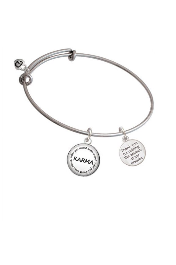Thank You for Raising the Woman of my Dreams Karma Bangle Bracelet