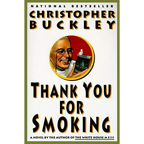 Pre-Owned Thank You for Smoking (Paperback) 0060976624 9780060976620