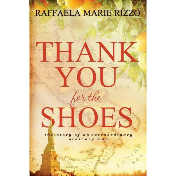 Thank You for the Shoes: the story of an extraordinary ordinary man, (Paperback)