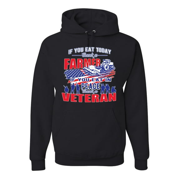 Thank a Farmer Thank a Veteran Eat In Peace Unisex Graphic Hoodie Sweatshirt, Black, Small