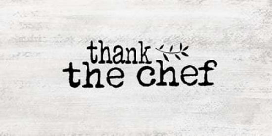 Thank the Chef Canvas Art - Shanni Welsh (10 x 20)