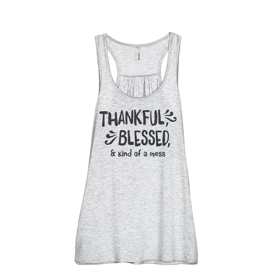 Thankful Blessed And Kind Of A Mess Women's Fashion Sleeveless Flowy Racerback Workout Yoga Tank Top Sport Grey X-Large
