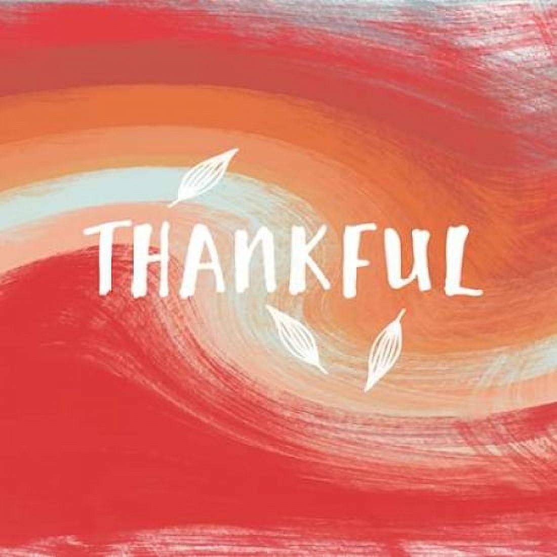 Thankful Canvas Art - Linda Woods (24 x 24)