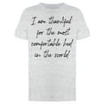 thumbnail image 1 of Thankful For A Comfortable Bed Men T-Shirt, Male 3X-Large, 1 of 4