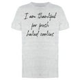thumbnail image 1 of Thankful For Fresh Baked Cookies Men T-Shirt, Male Medium, 1 of 4