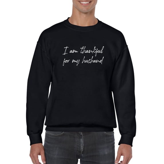 Thankful For My Husband Slogan Sweatshirt Men -GoatDeals Designs, Male x-Large