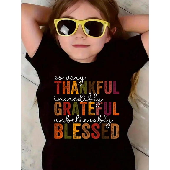 Thankful Grateful Blessed Happy Thanksgiving Day Funny KidsCotton Soft Graphic Tee Breathable Party Dress T-Shirt