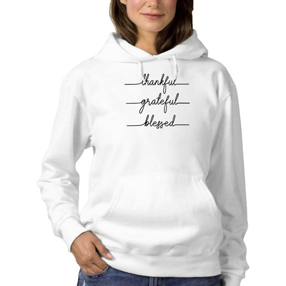 Thankful Grateful Blessed Hoodie Women -Image by Shutterstock, Female XX-Large