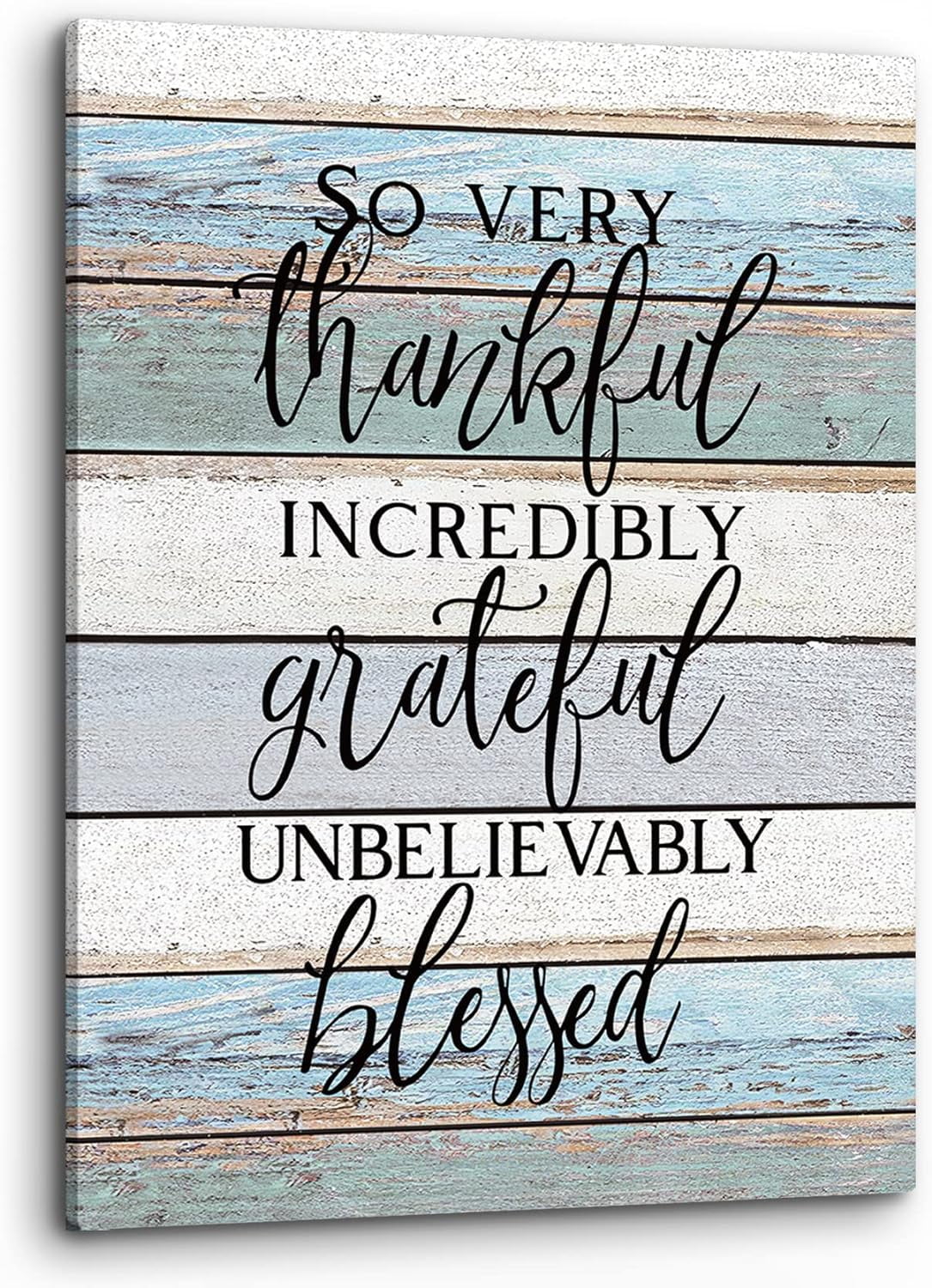 So Very Thankful Incredibly Grateful Unbelievably Blessed Inspirational ...
