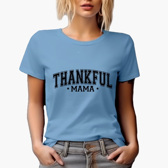 Thankful Mama, Mother's Thanksgiving Day Merch Gift, Baby Blue T-Shirt, Medium