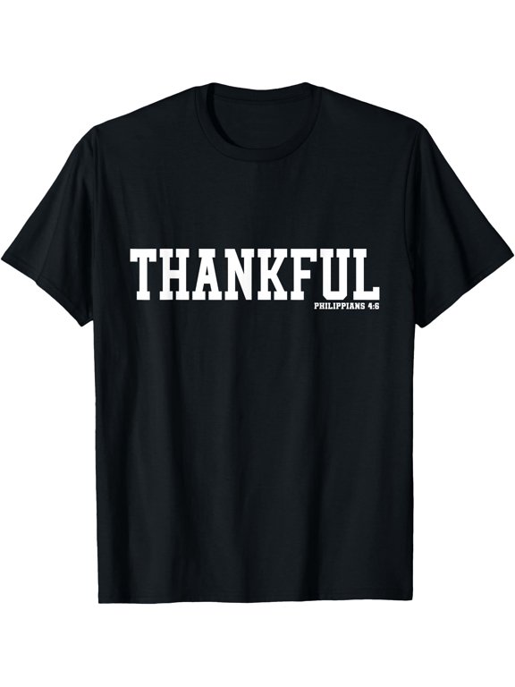 Thankful Philippians 4 6 Varsity Collegiate Lettering T-Shirt