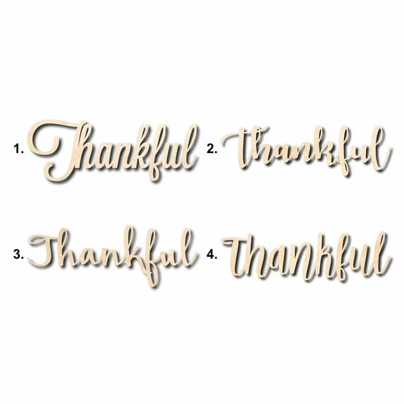 Thankful Sign Unfinished Wood Cutout Home Decor DIY Option 1- 24" Wide / 1/2"