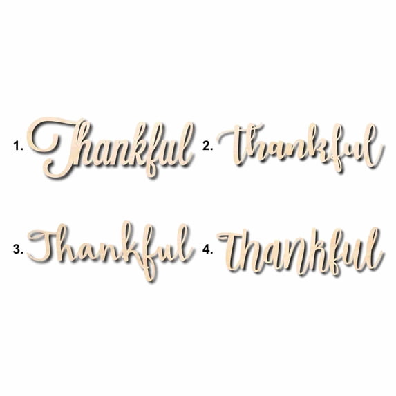 Thankful Sign Unfinished Wood Cutout Home Decor DIY Option 3- 36" Wide / 1/2"