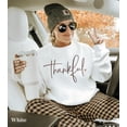 thumbnail image 1 of Thankful Sweatshirt – Cozy Fall Thanksgiving Crewneck, Cute Turkey Day Autumn Graphic Sweater, 1 of 2