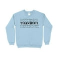 thumbnail image 1 of Thankful Sweatshirt, Thanksgiving Sweatshirt for Women, Thanksgiving Sweatshirt, Autumn sweatshirt, Thanksgiving Crewneck, Fall Sweatsh (LightBlue, S), 1 of 12
