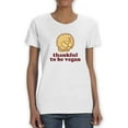 thumbnail image 1 of Thankful To Be Vegan Turkey Women White T-Shirt, Female Small, 1 of 4