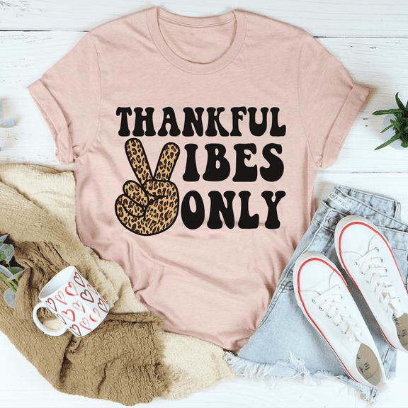 Thankful Vibes Only Tee Heather Prism Peach S Peachy Sunday T-Shirt