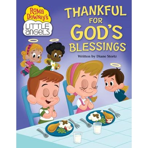 Pre-Owned Thankful For God's Blessings (Roma Downey's Little Angels) (Unknown) 0824956419 9780824956417